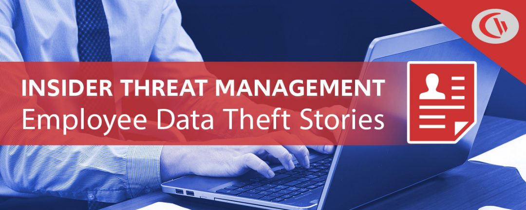 5 of the Worst Examples of Data Theft by Employees - Data Breach ...